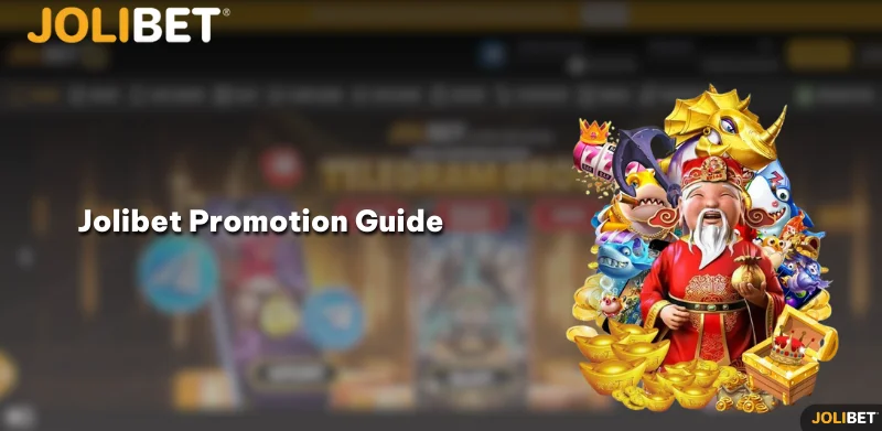 Jolibet Promotion Guide