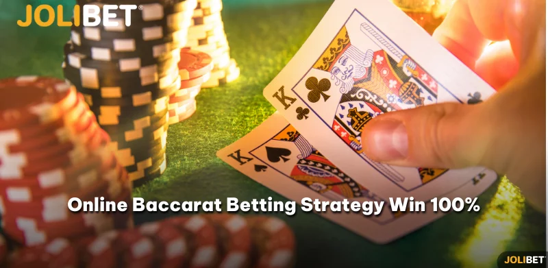 Online Baccarat Betting Strategy