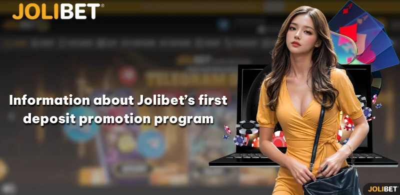 Information about Jolibet's first deposit promotion program